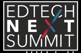 EdTech Next Summit 2023