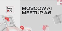 Moscow AI #6 — Агенты, кодинг и реальные кейсы автоматизации